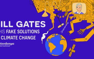 Bill Gates & His Fake Solutions to Climate Change