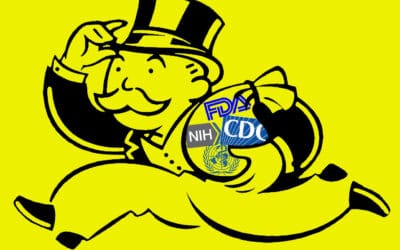 Big Pharma and the FDA, WHO, NIH, CDC