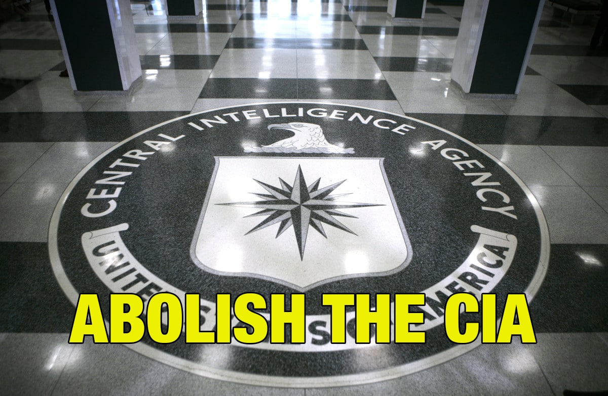 The CIA should be abolished