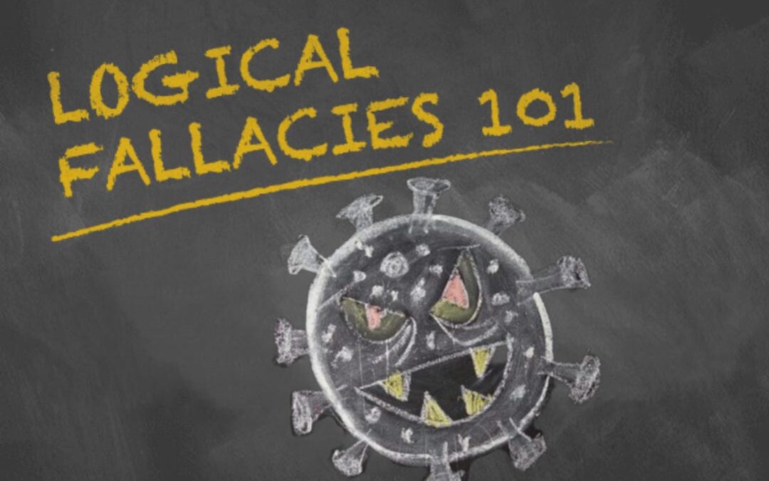 ViroLIEgy 101: Logical Fallacies