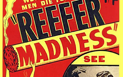 Marijuana Prohibition Has Been a Fraud from the Get-Go