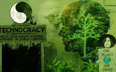 Technocracy Ascending-Part 3: Green Sustainable Slavery